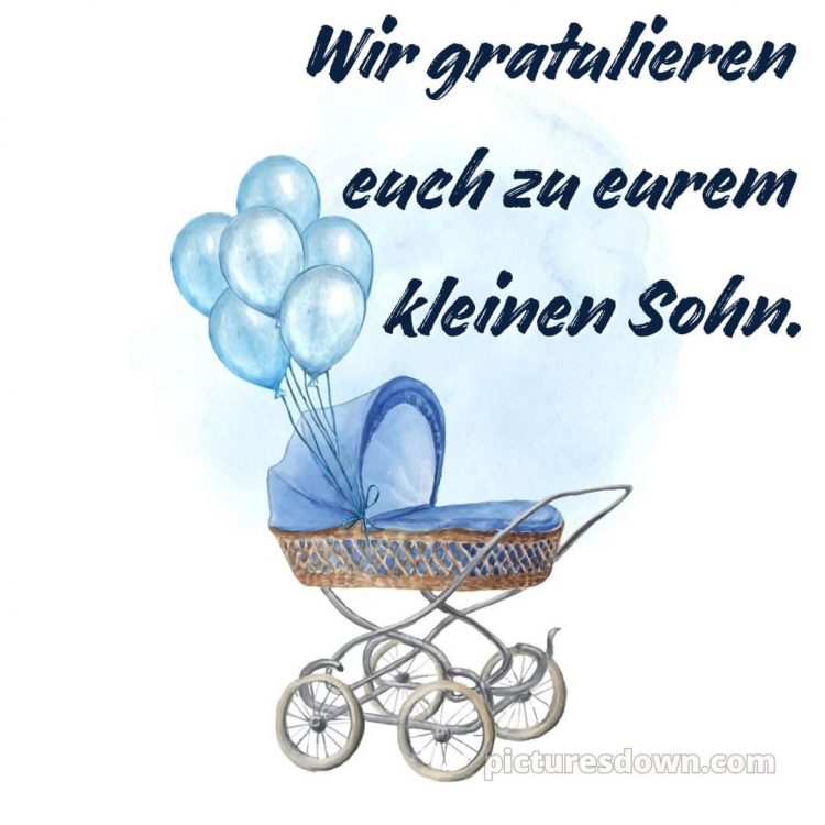Glückwünsche zur geburt junge bild Luftballons kostenlos