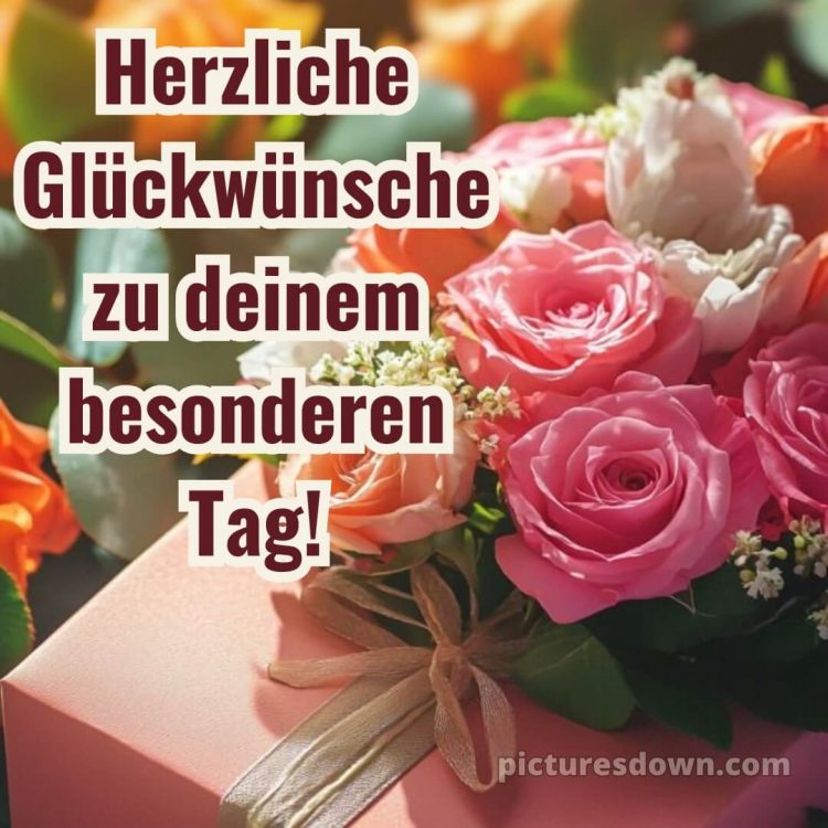 Glückwunsch zum geburtstag bild Blumen kostenlos