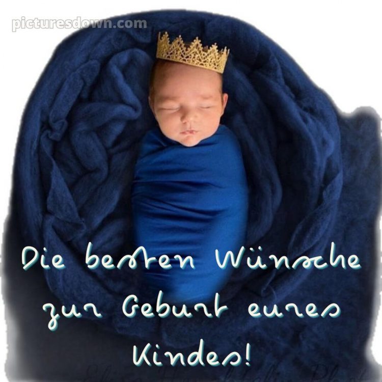 Glückwunsch zur geburt 1 bild Krone kostenlos