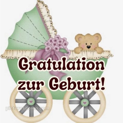 Glückwunsch zur geburt 1 bild Kinderwagen kostenlos