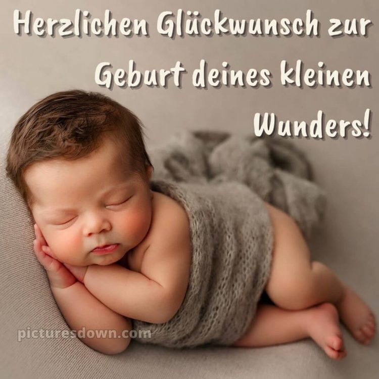 Glückwunsch zur geburt 1 bild Kind kostenlos
