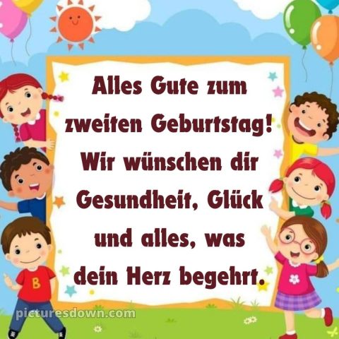 Kurze geburtstagswünsche 2 geburtstag bild Kinder kostenlos