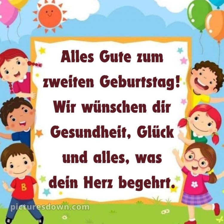 Kurze geburtstagswünsche 2 geburtstag bild Kinder kostenlos