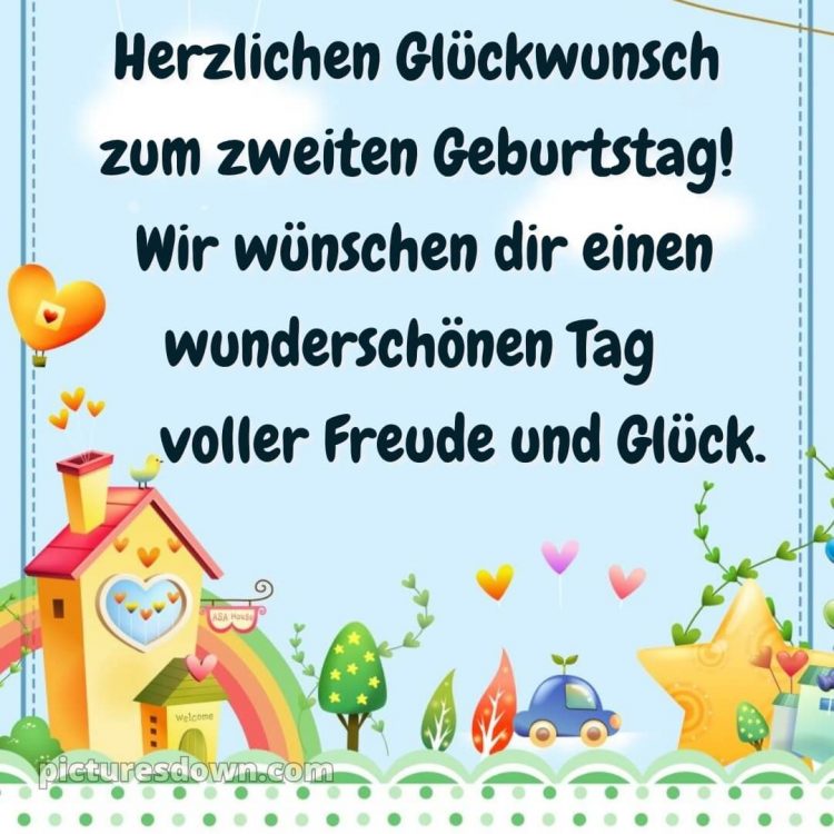 Kurze geburtstagswünsche 2 geburtstag bild Haus kostenlos