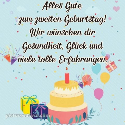 Kurze geburtstagswünsche 2 geburtstag bild Geschenke kostenlos