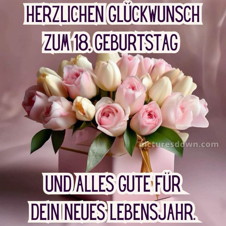 Kurze glückwünsche zum 18 geburtstag bild Strauß kostenlos