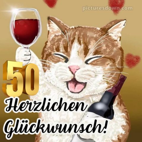 Kurze glückwünsche zum 50. geburtstag lustig bild Wein kostenlos