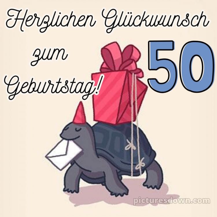 Kurze glückwünsche zum 50. geburtstag lustig bild Schildkröte kostenlos
