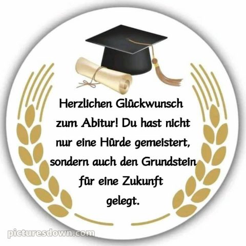 Kurze glückwünsche zum abitur bild Kreis kostenlos