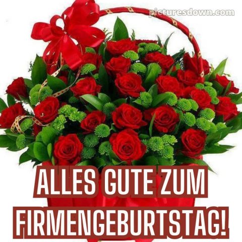 Kurze glückwünsche zum firmenjubiläum bild Korb kostenlos