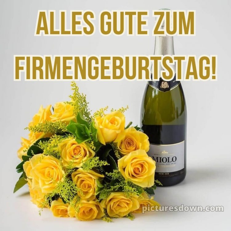 Kurze glückwünsche zum firmenjubiläum bild gelbe Rosen kostenlos