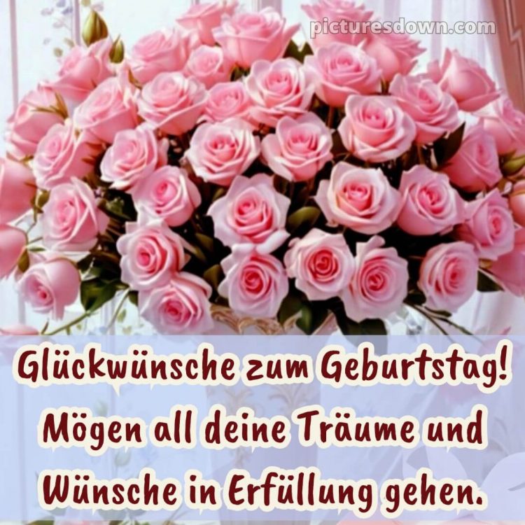 Kurze glückwünsche zum geburtstag bild Rosen kostenlos