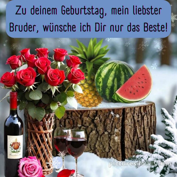 Kurze glückwünsche zum geburtstag bruder bild Schnee kostenlos