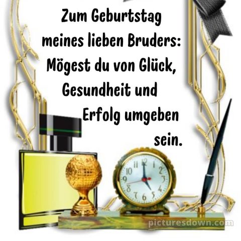 Kurze glückwünsche zum geburtstag bruder bild Uhr kostenlos