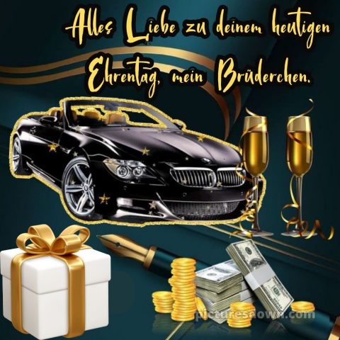 Kurze glückwünsche zum geburtstag bruder bild Geld kostenlos