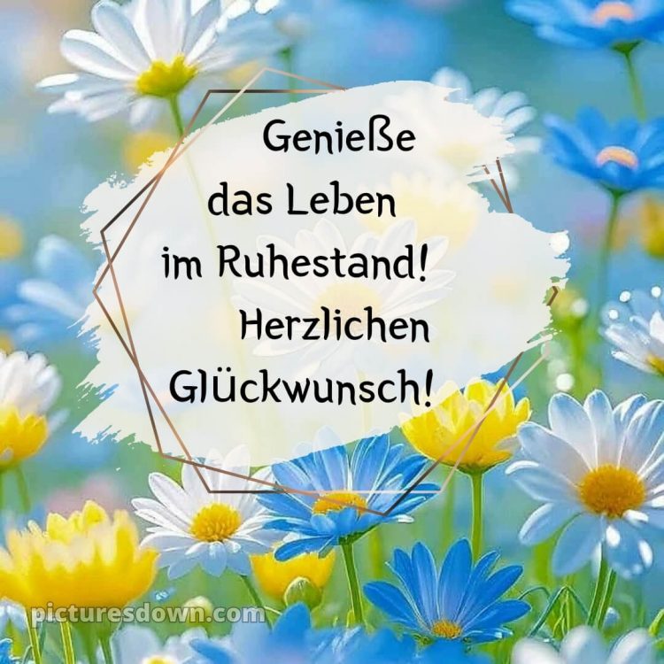 Kurze glückwünsche zum ruhestand privat bild Wildblumen kostenlos