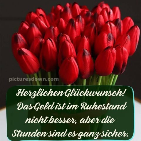 Kurze glückwünsche zum ruhestand privat bild Tulpen kostenlos