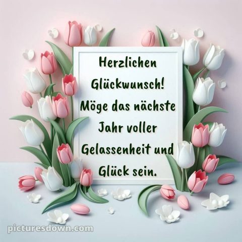 Kurze glückwünsche zum runden geburtstag bild Tulpen kostenlos