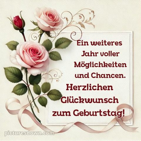 Kurze glückwünsche zum runden geburtstag bild Rosen kostenlos