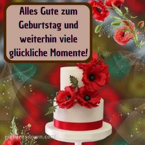 Kurze glückwünsche zum runden geburtstag bild Mohnblumen kostenlos