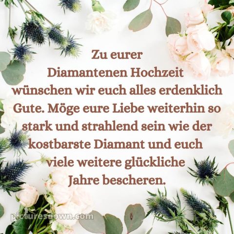 Kurze glückwünsche zur diamantenen hochzeit bild Rosen kostenlos