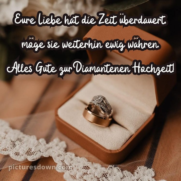 Kurze glückwünsche zur diamantenen hochzeit bild Box kostenlos