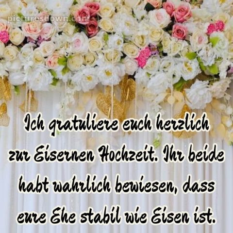 Kurze glückwünsche zur eisernen hochzeit bild Blumen kostenlos