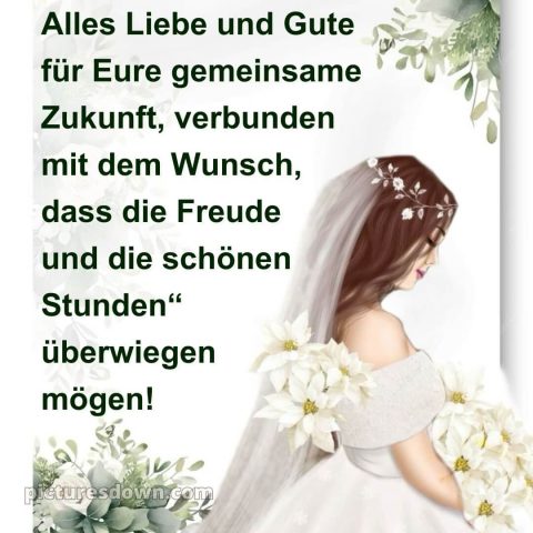 Kurze glückwünsche zur hochzeit bild Braut kostenlos