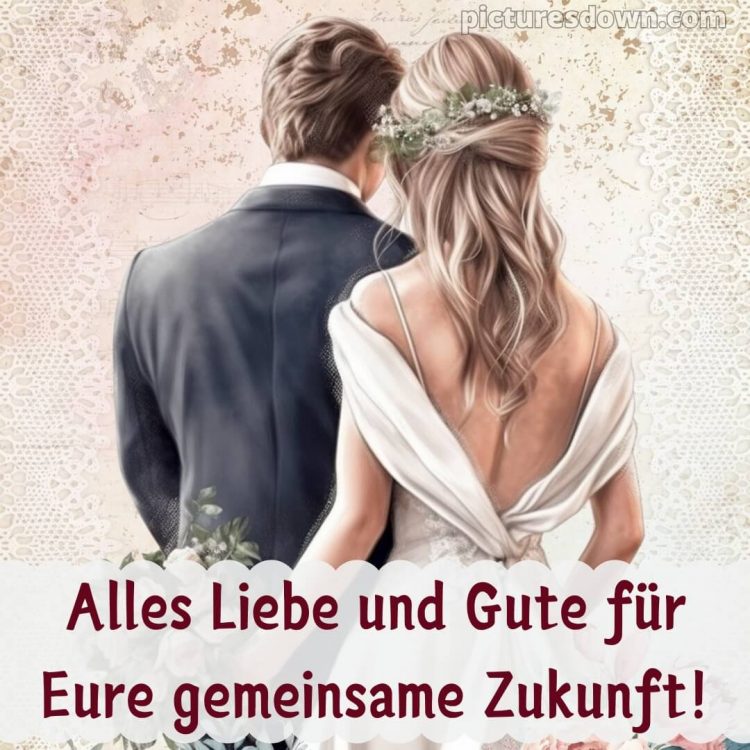 Kurze glückwünsche zur hochzeit bild Hochzeit kostenlos