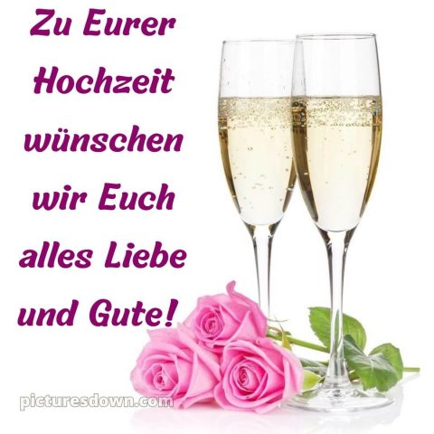 Kurze glückwünsche zur hochzeit bild Sekt kostenlos