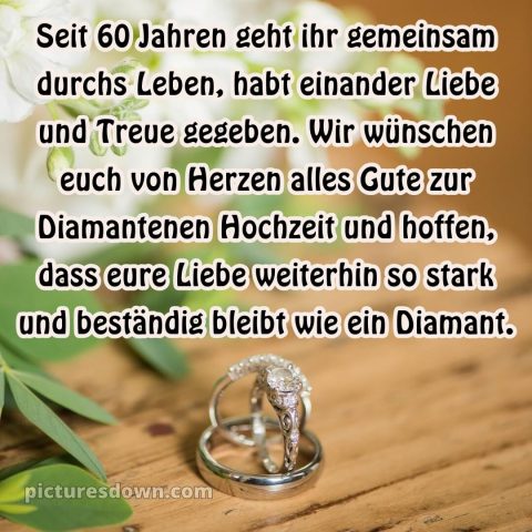 Kurze sprüche 60 hochzeitstag glückwünsche diamanthochzeit diamantene hochzeit bild Karte 12 kostenlos
