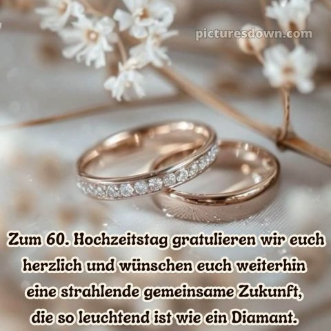 Kurze sprüche 60 hochzeitstag glückwünsche diamanthochzeit diamantene hochzeit bild Karte 13 kostenlos