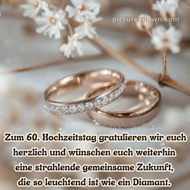 Kurze sprüche 60 hochzeitstag glückwünsche diamanthochzeit diamantene hochzeit bild Karte 13 kostenlos