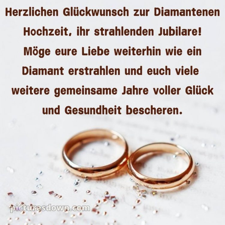 Kurze sprüche 60 hochzeitstag glückwünsche diamanthochzeit diamantene hochzeit bild Karte 15 kostenlos