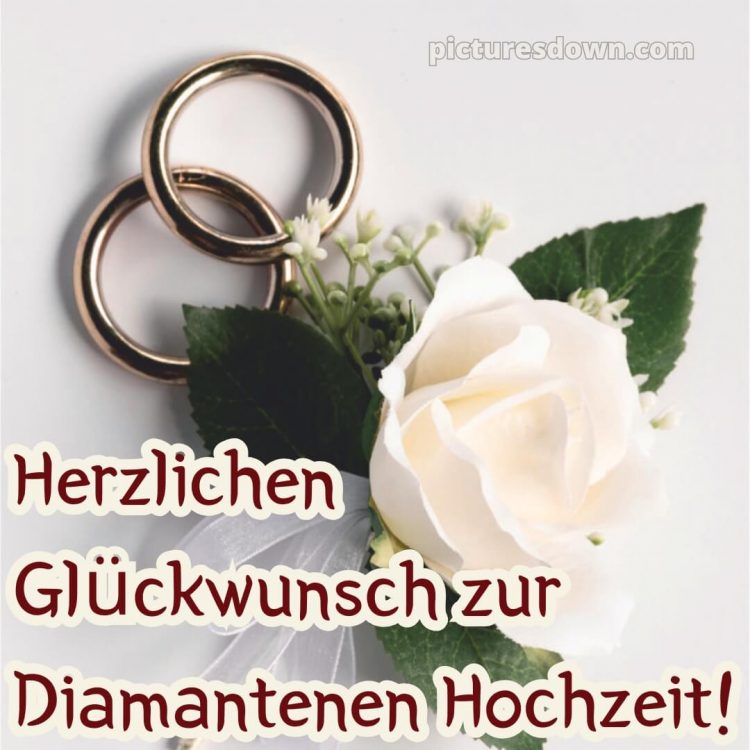 Kurze sprüche 60 hochzeitstag glückwünsche diamanthochzeit diamantene hochzeit bild Karte 4 kostenlos