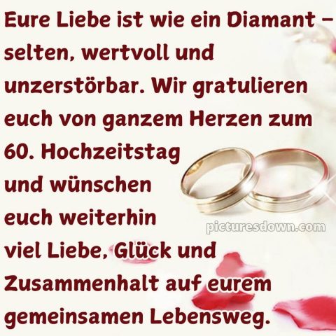 Kurze sprüche 60 hochzeitstag glückwünsche diamanthochzeit diamantene hochzeit bild Karte 5 kostenlos