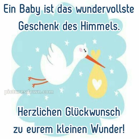 Liebevolle glückwünsche zur geburt bild Schnabel kostenlos
