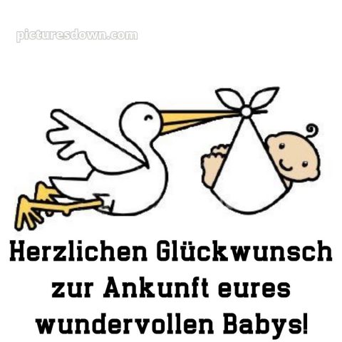 Persönliche glückwünsche zur geburt bild Storch kostenlos