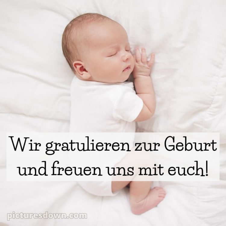 Wünsche zur geburt bild Säugling kostenlos