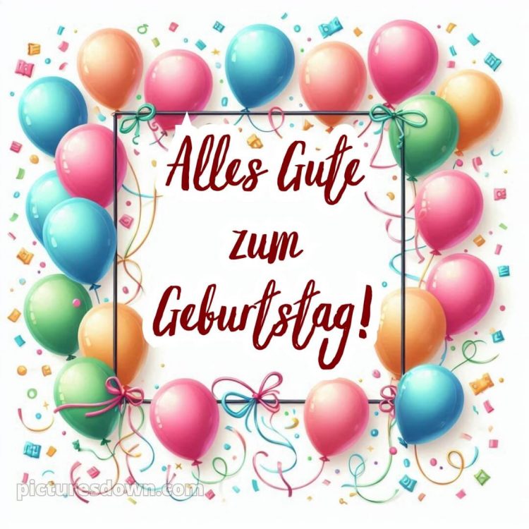 Geburtstag spruch bild Luftballons kostenlos