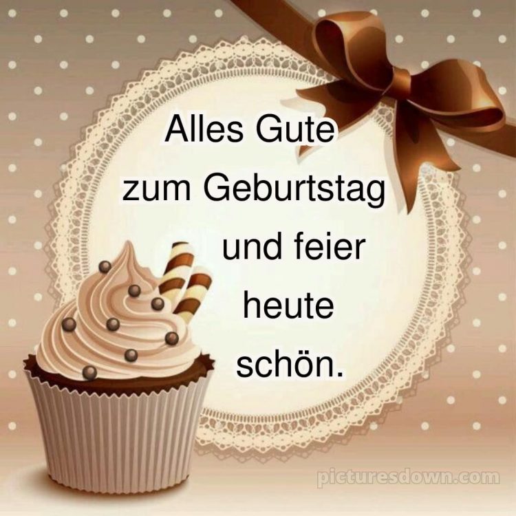 Geburtstag spruch bild Cupcake kostenlos