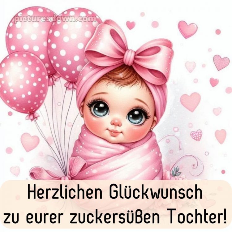 Glückwünsche zur geburt mädchen bild Bogen kostenlos