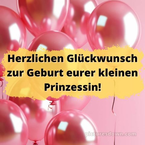 Glückwünsche zur geburt mädchen bild Luftballons kostenlos