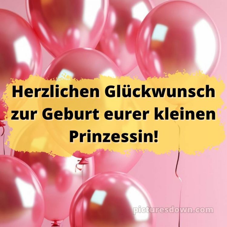 Glückwünsche zur geburt mädchen bild Luftballons kostenlos