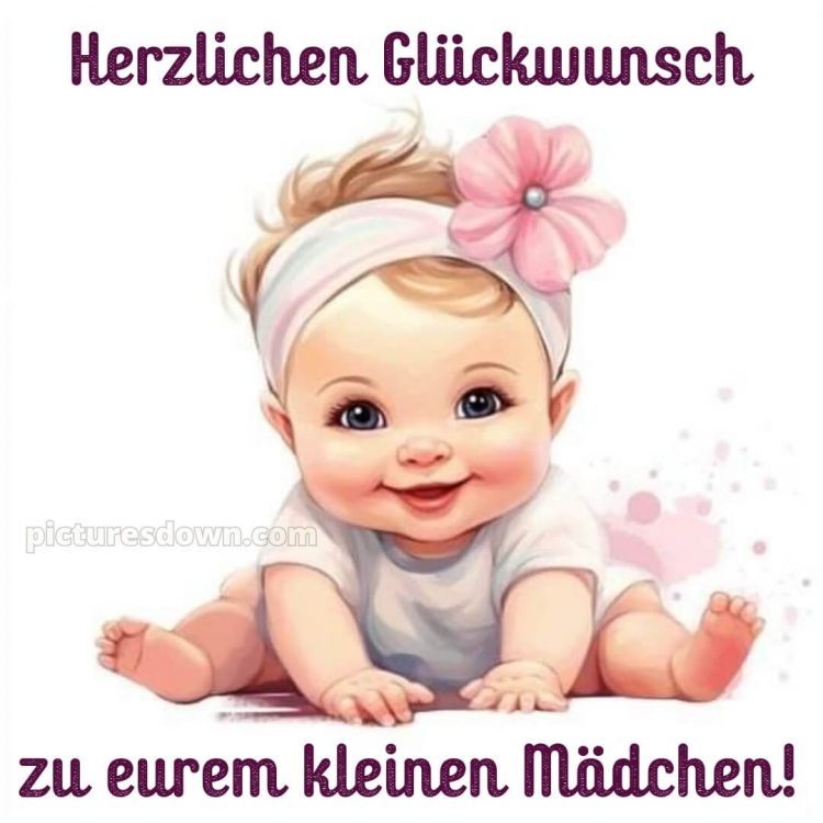 Glückwünsche zur geburt mädchen bild Lächeln kostenlos