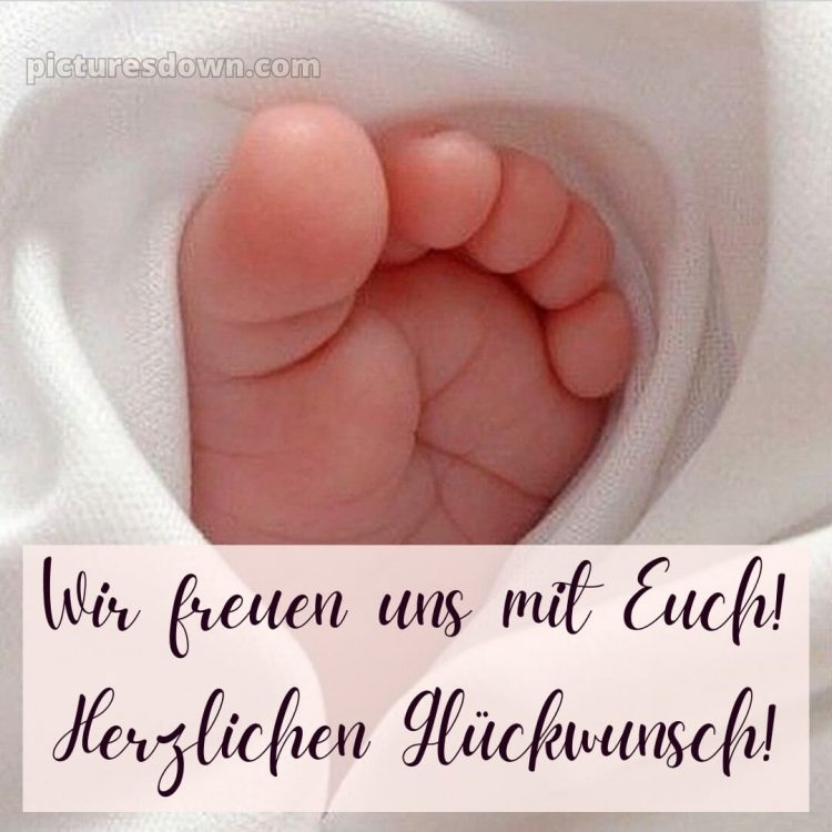 Gratulation zur geburt bild Fuß kostenlos