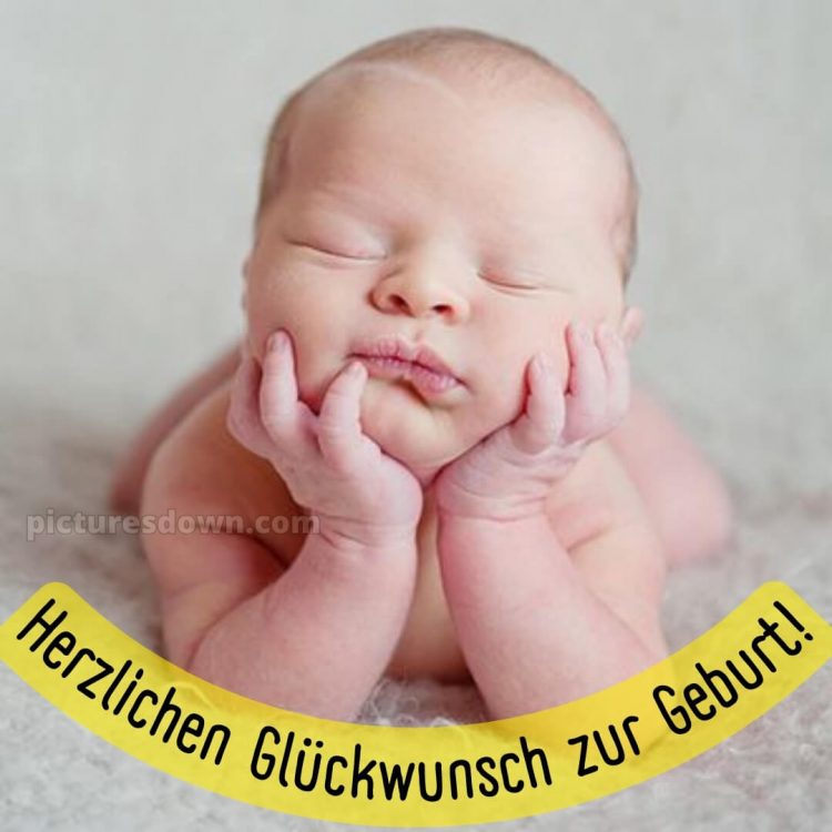 Liebevolle glückwünsche zur geburt junge bild 14 kostenlos
