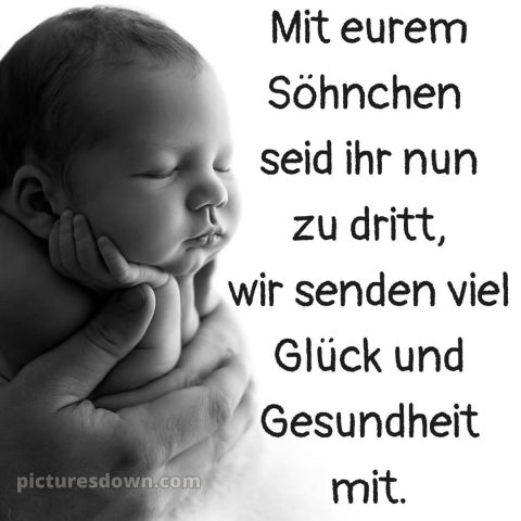 Liebevolle glückwünsche zur geburt junge bild 7 kostenlos