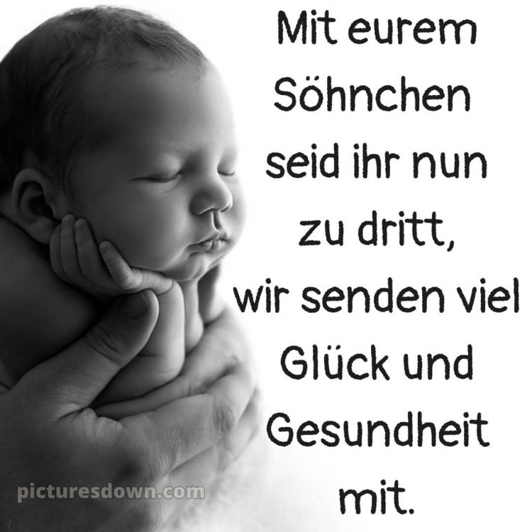 Liebevolle glückwünsche zur geburt junge bild 7 kostenlos