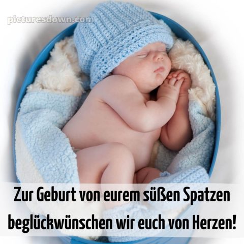 Liebevolle glückwünsche zur geburt junge bild 9 kostenlos